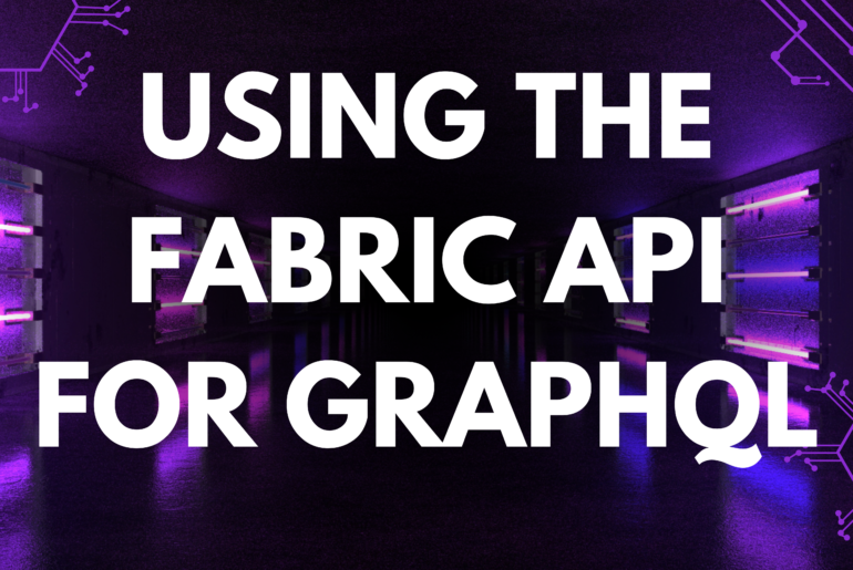 Using the Fabric API for GraphQL